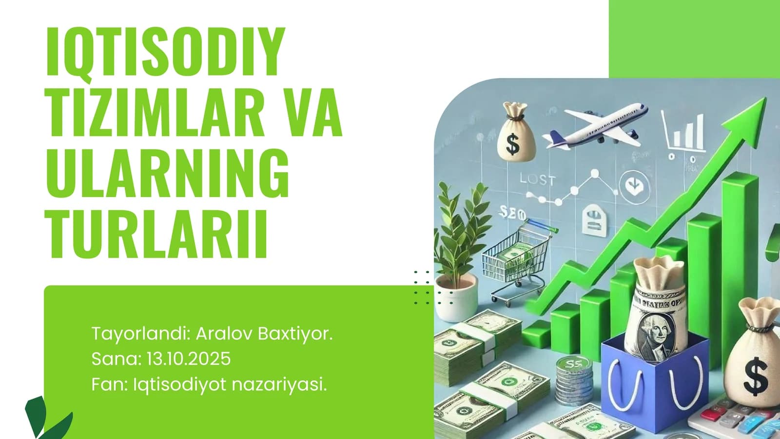 IQTISODIY TIZIMLAR VA ULARNING TURLARII