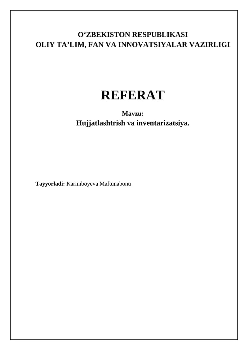 Hujjatlashtirish va inventarizatsiya