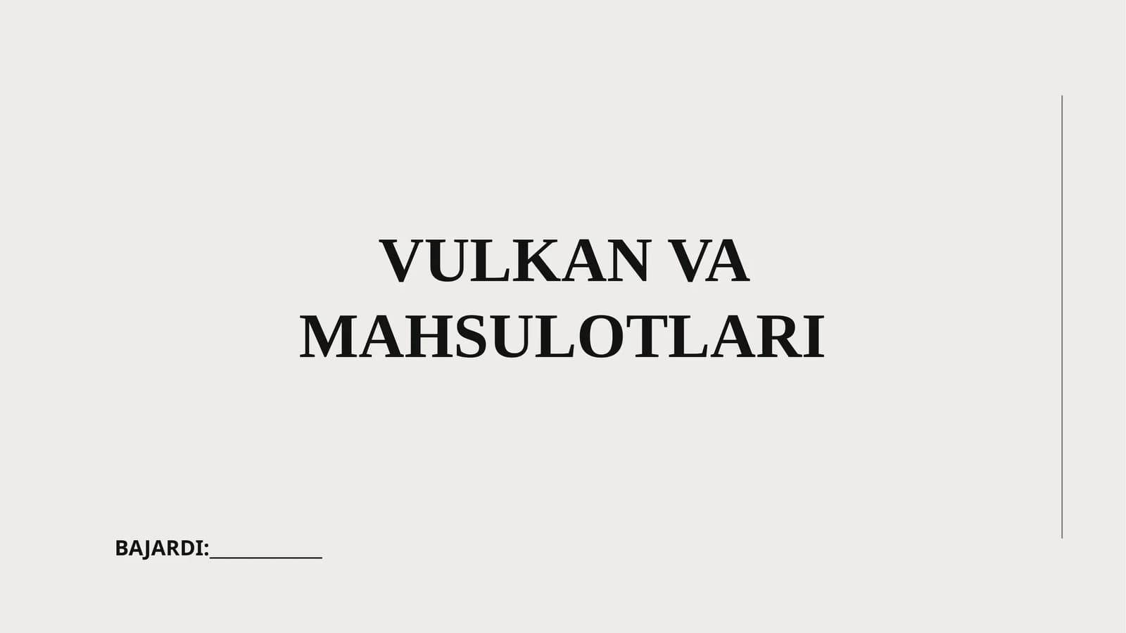 Vulkan VA Mahsulotlari
