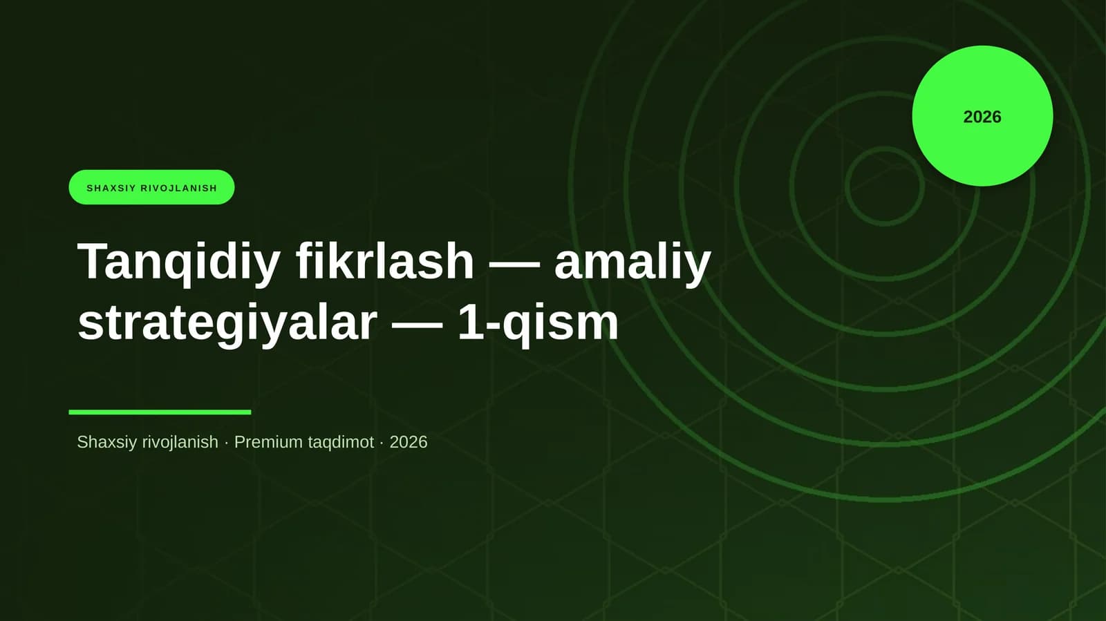 Tanqidiy fikrlash — amaliy strategiyalar — 1-qism