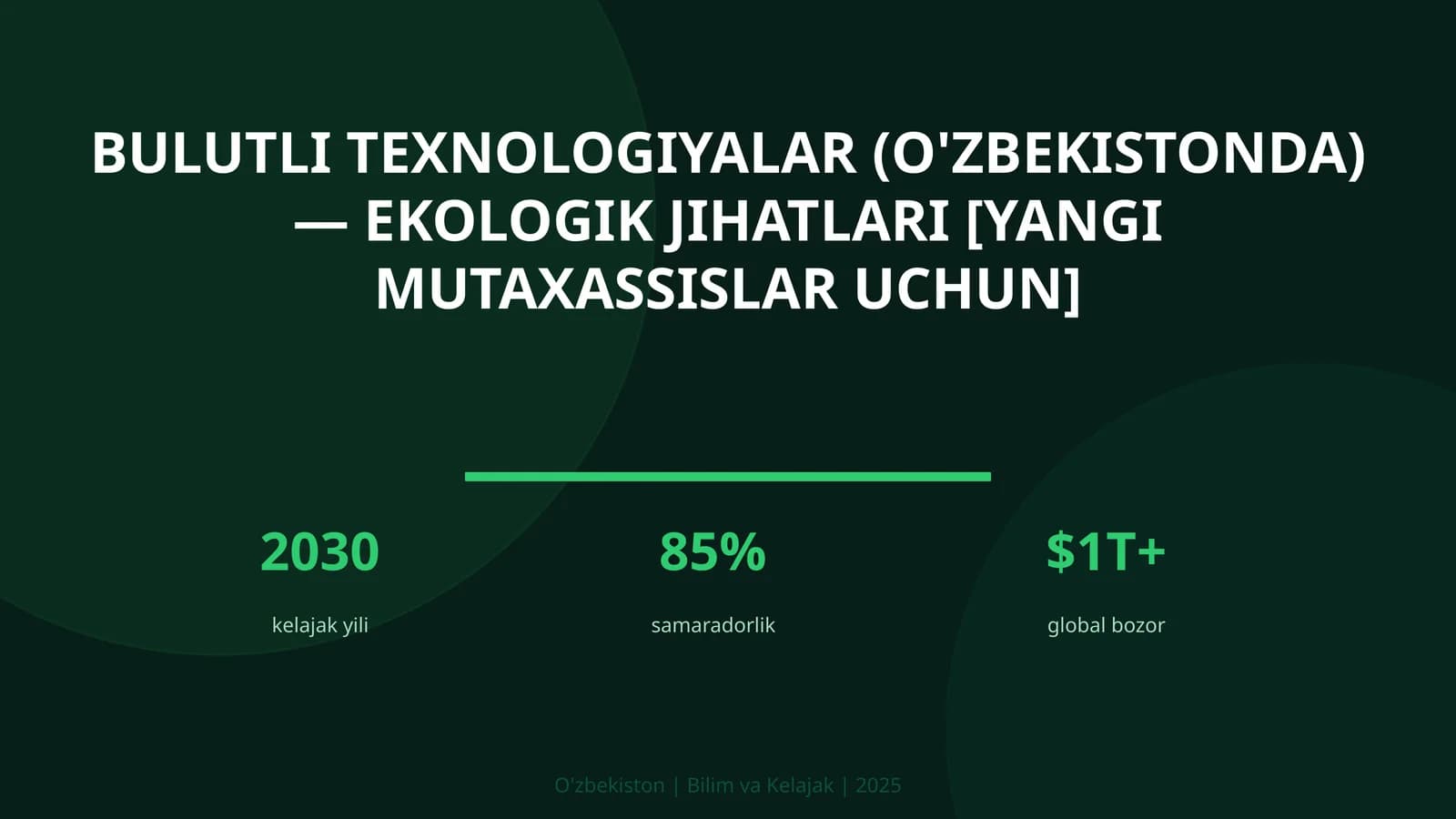 Bulutli texnologiyalar (O'zbekistonda) — ekologik jihatlari [yangi mutaxassilar uchun]