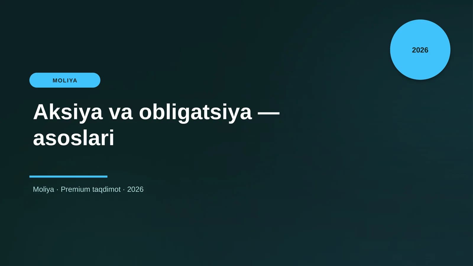 Aksiya va obligatsiya — asoslari