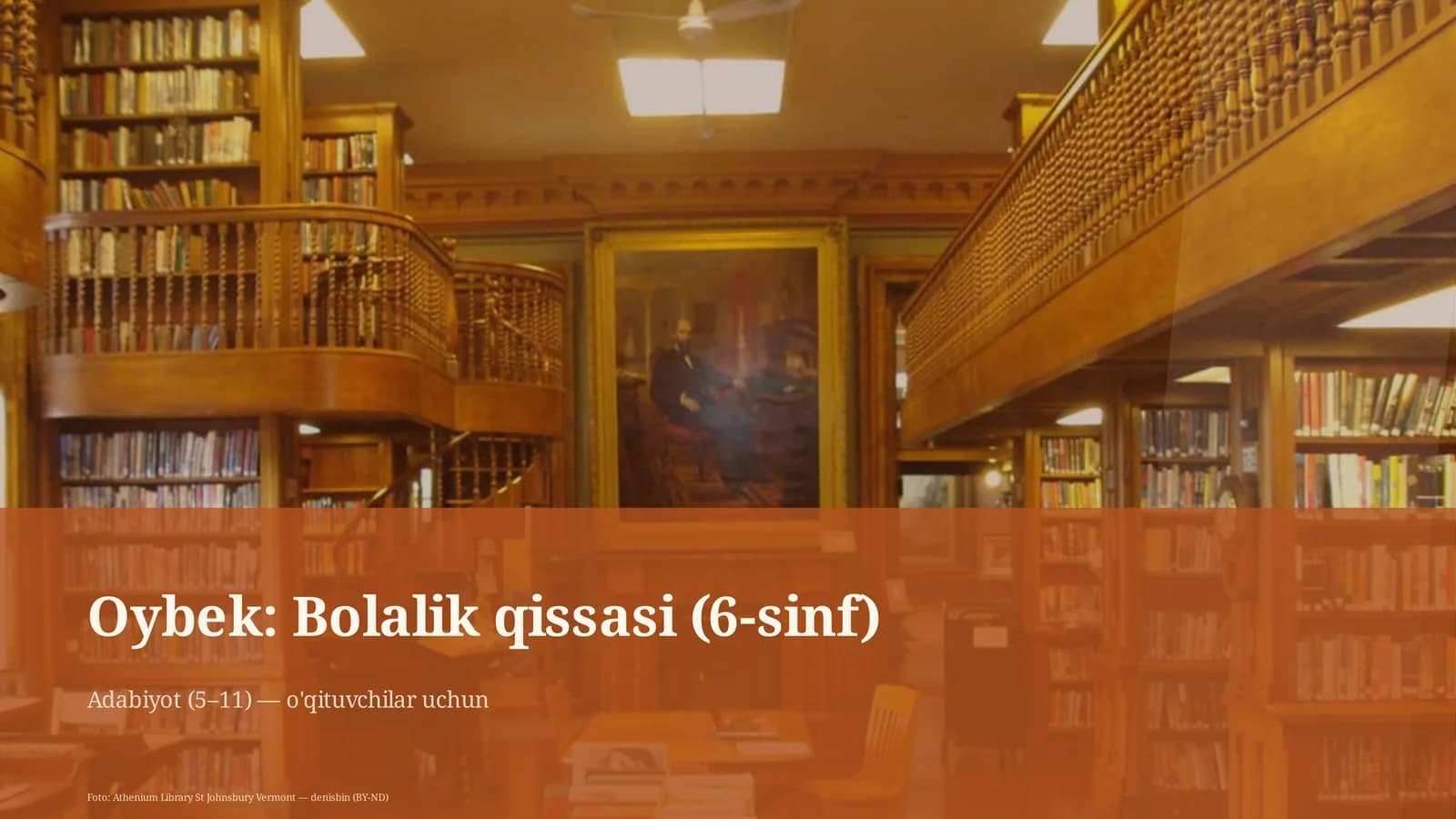 Oybek: Bolalik qissasi (6-sinf)