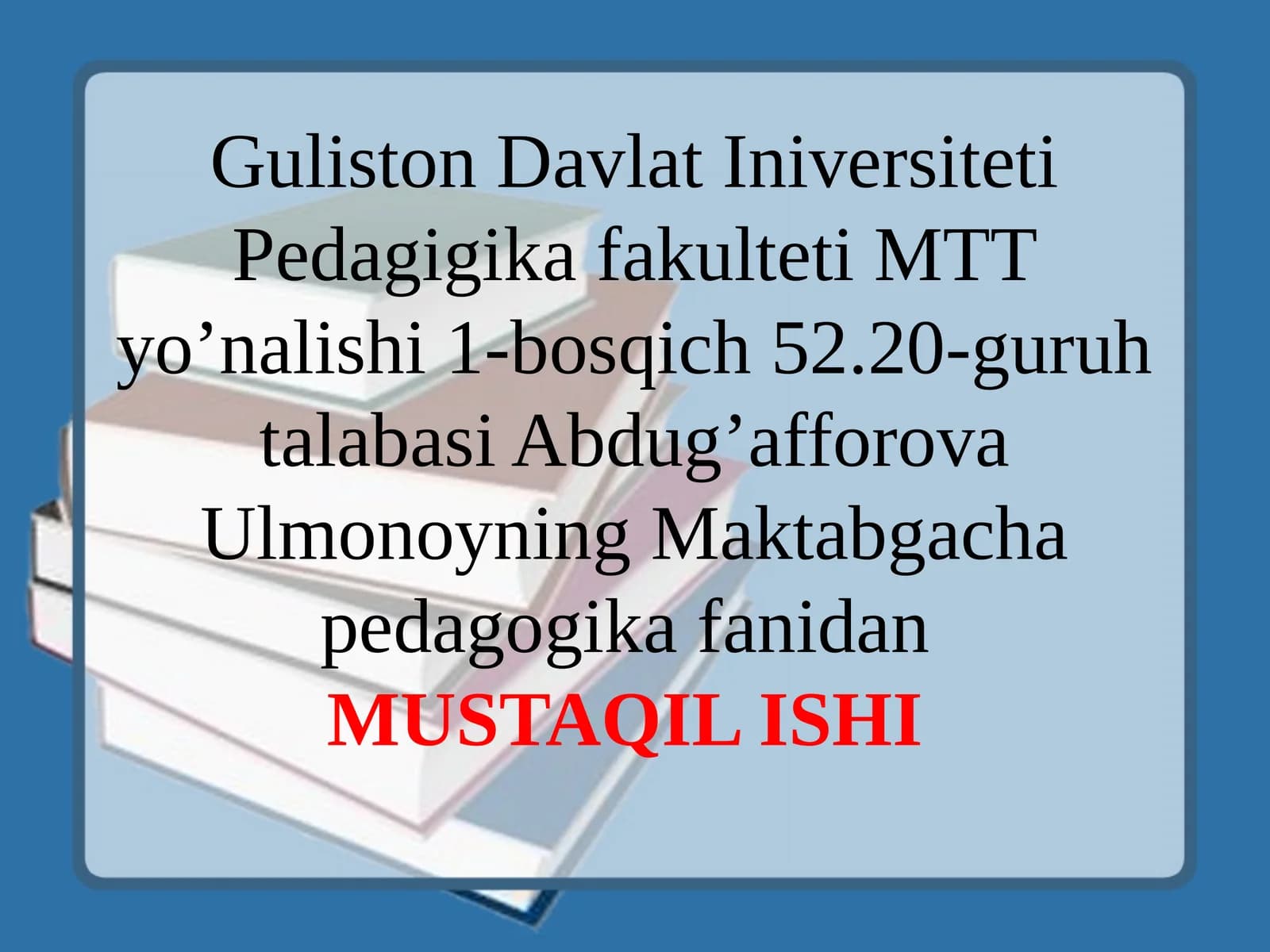 Maktabgachapedagogikafani maqsadvavazifalarini o'rganish