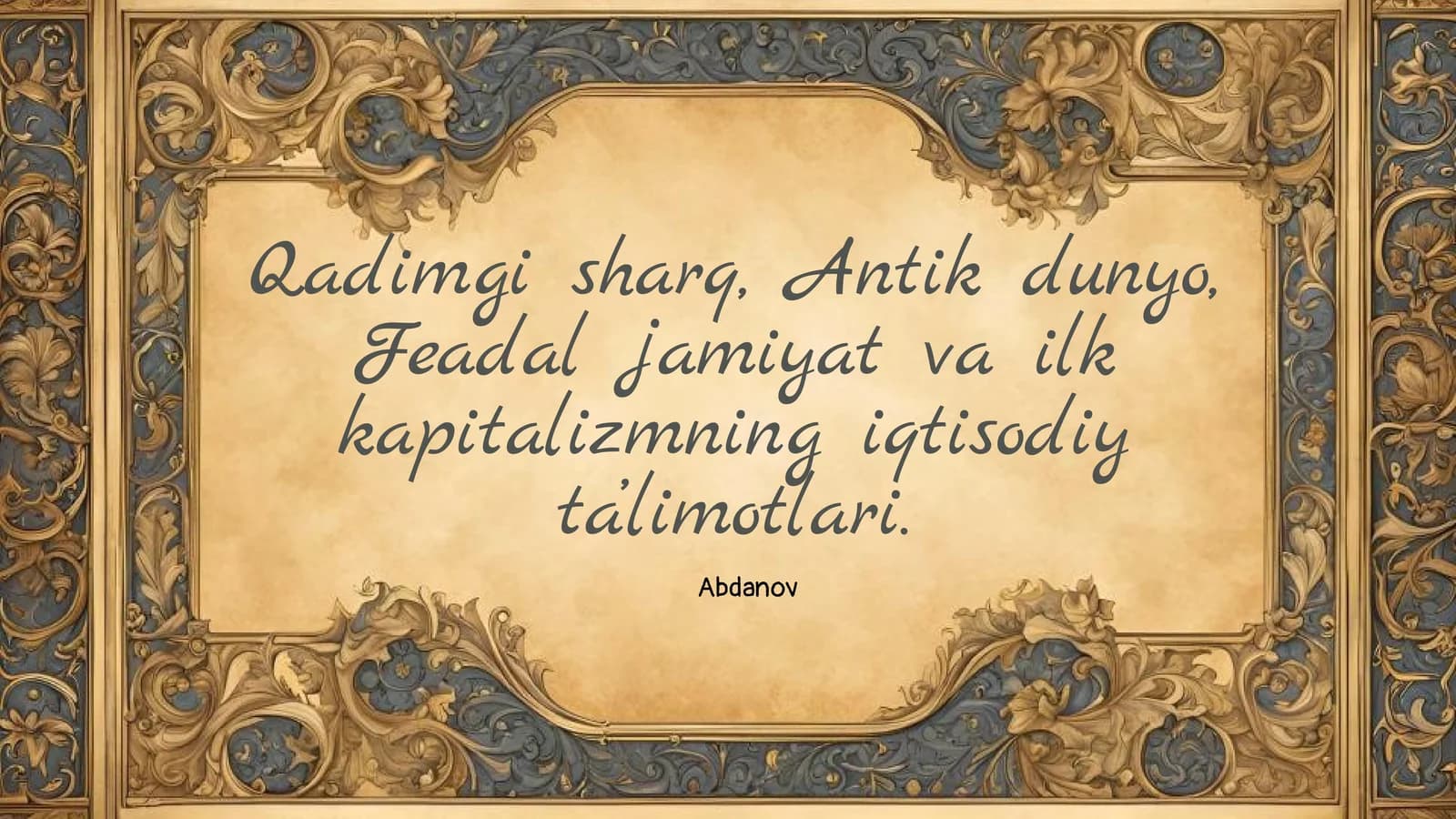 Qadimgi Sharq Iqtisodiy Tizimlari