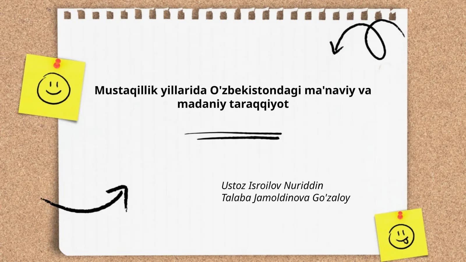 Mustaqillik yillarida O'zbekistondagi ma'naviy va madaniy taraqqiyot