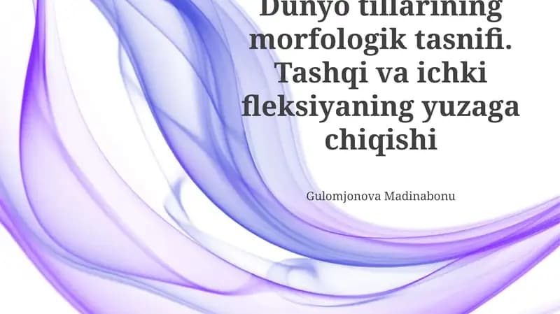 Dunyo tillarining morfologik tasnifi