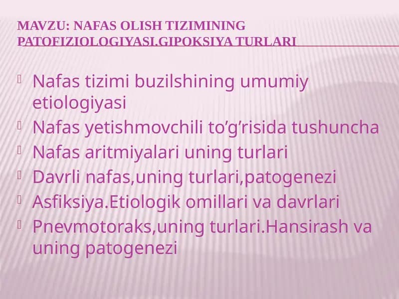 Nafas oli sh tizimi ning patofiziologiyasi