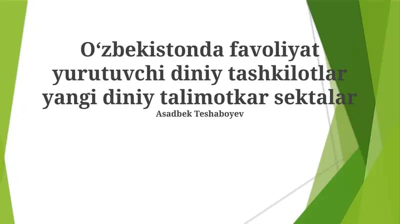 Oʻzbekistonda favoliyat yurutuvchi diniy tashkilotlar yangi diniy talimotkar sektalar