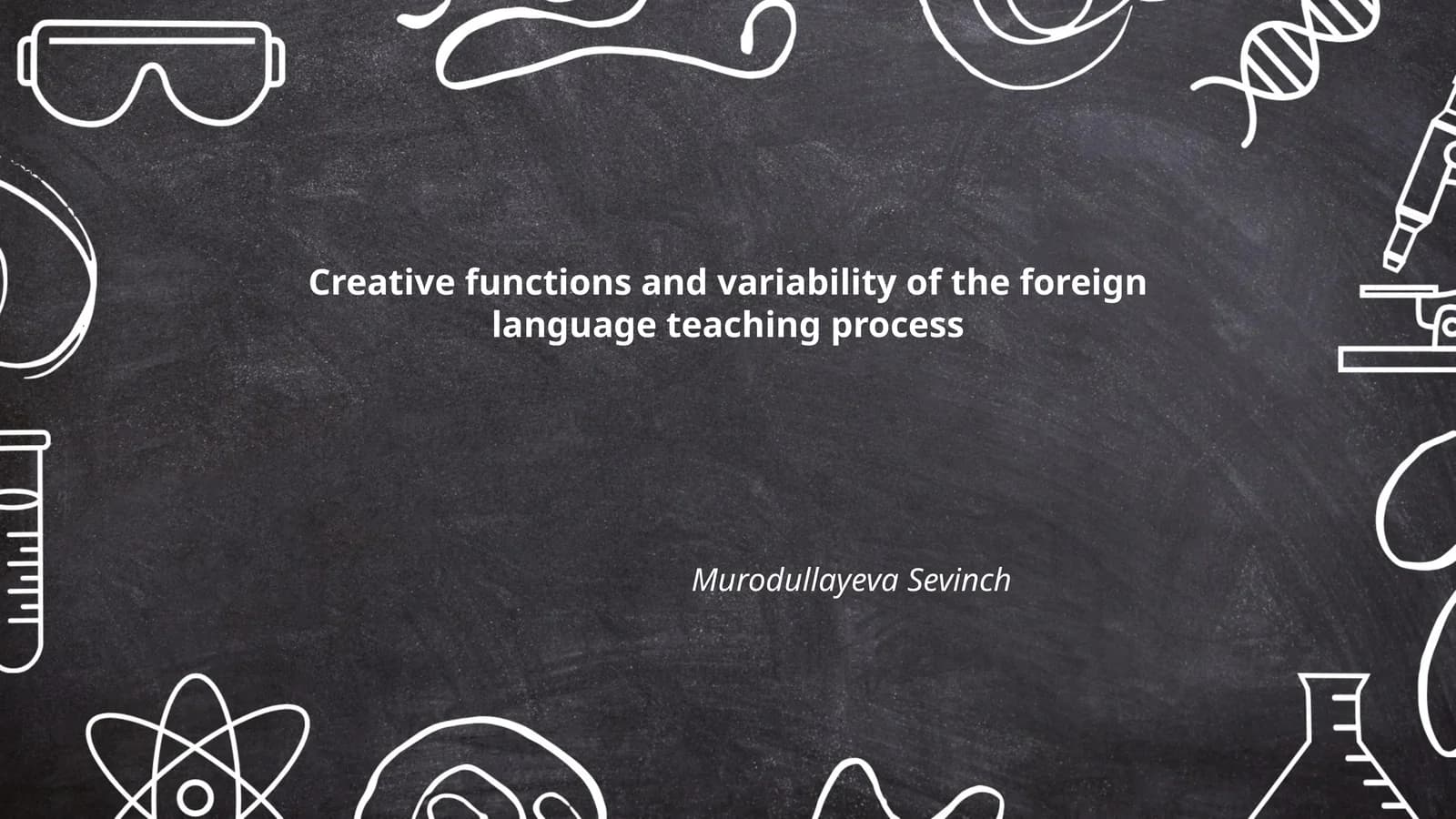 Creative functions and variability of the foreign language teaching process