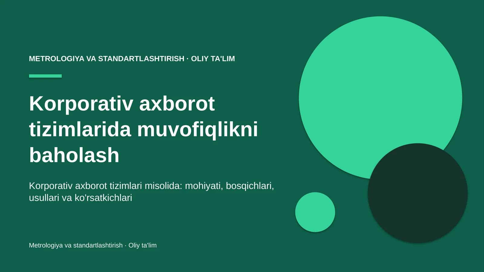 Korporativ axborot tizimlarida muvofiqlikni baholash