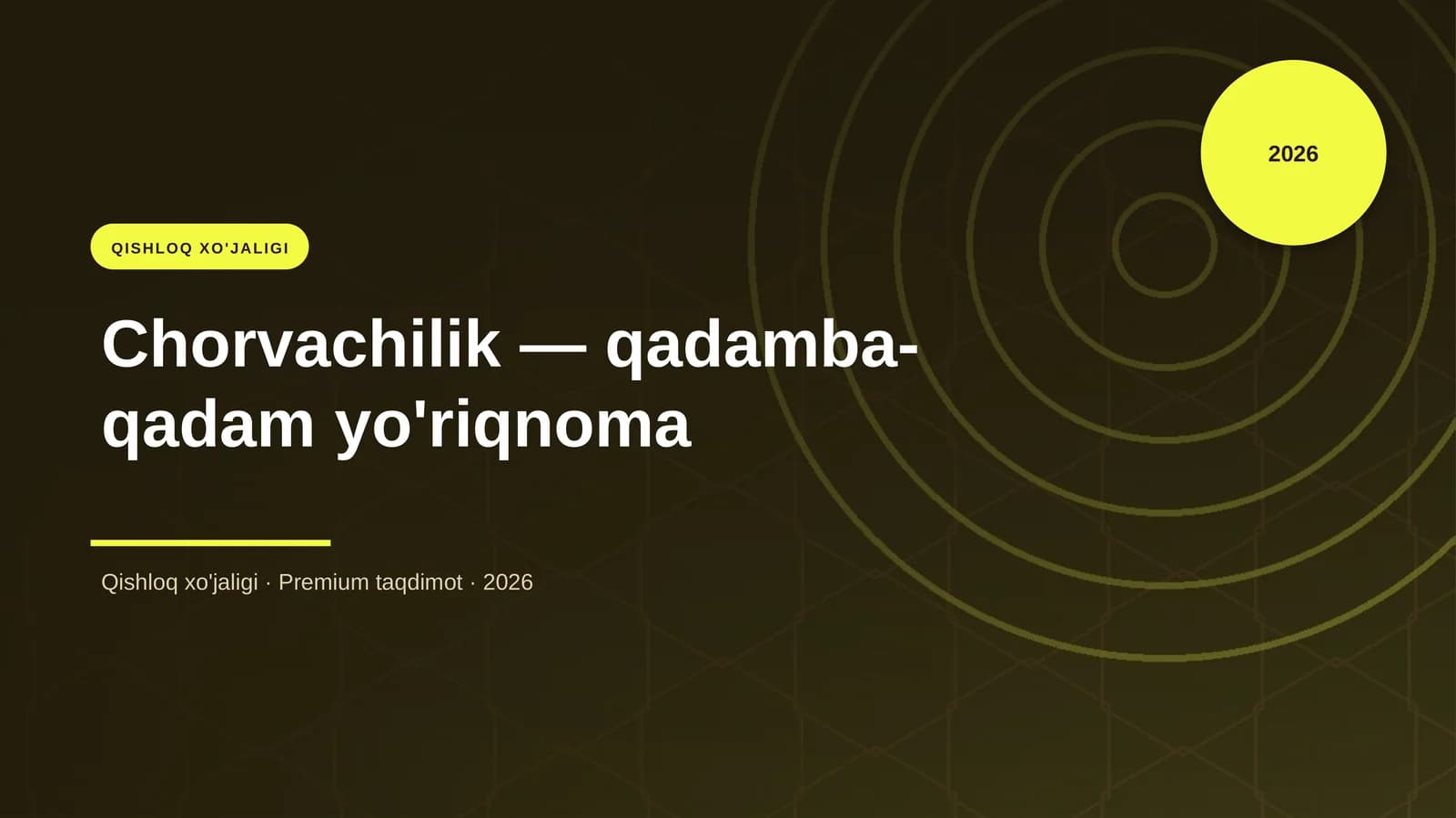 Chorvachilik — qadamba-qadam yo'riqnoma