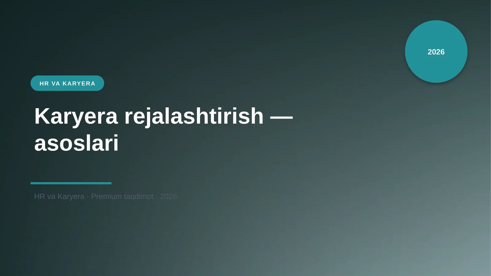 Karyera rejalashtirish — asoslari