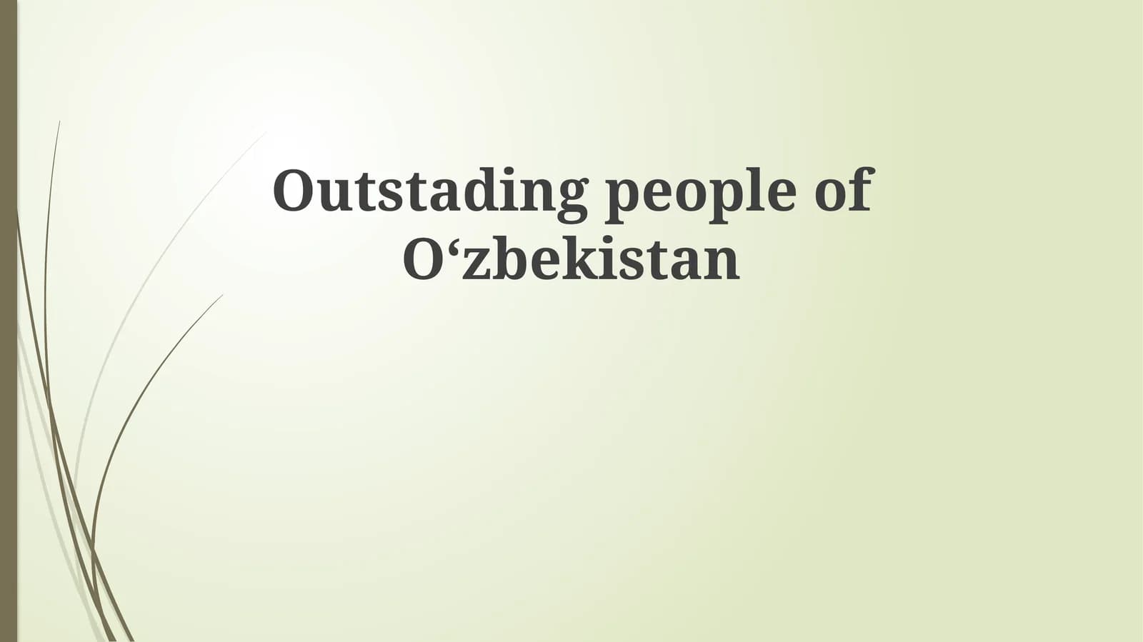 Outstadingpeople ofOʻzbekistan
