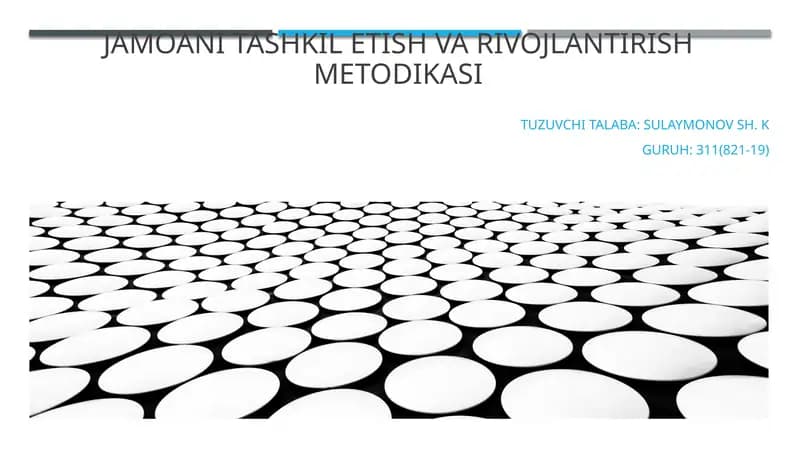 Jamoani tashkil etish va rivojlantirish metodikasi