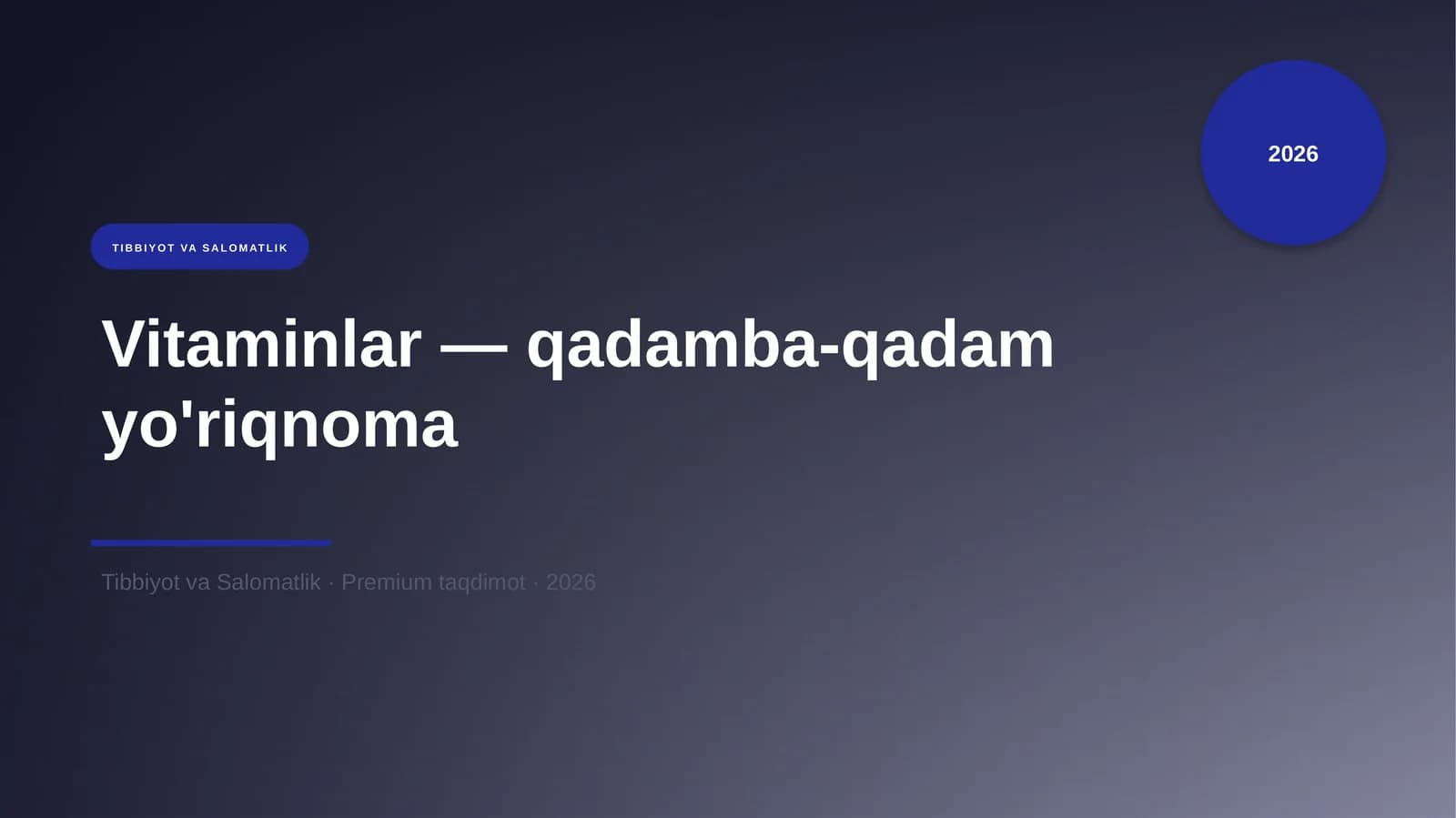 Vitaminlar — qadamba-qadam yo'riqnoma
