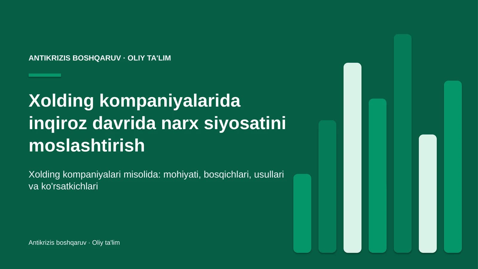 xolding kompaniyalarida inqiroz davrida narx siyosatini moslashtirish 9366