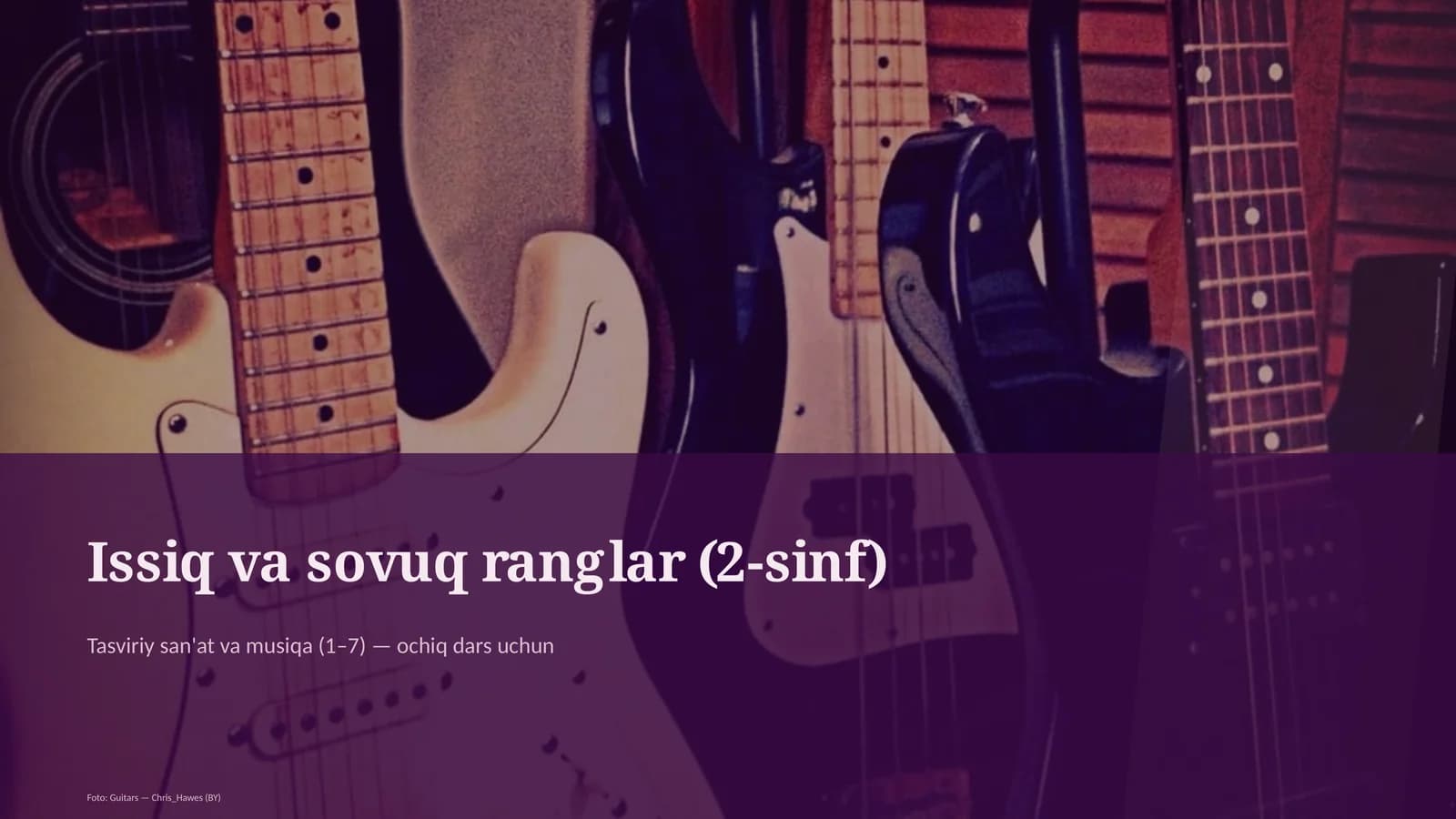 Issiq va sovuq ranglar (2-sinf)