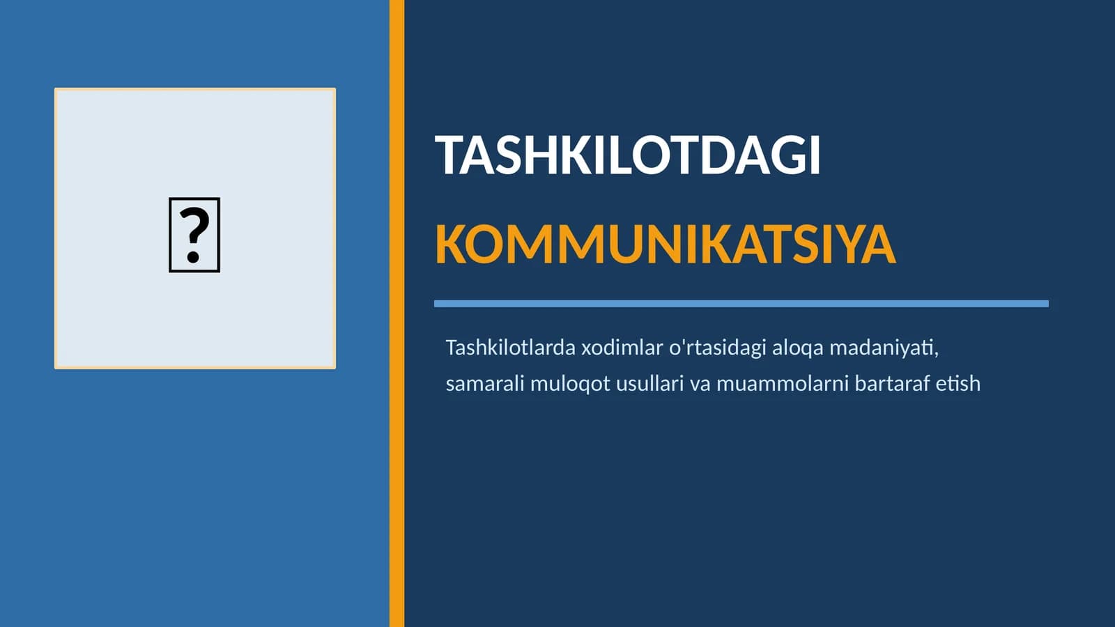 Kommunikatsiya muloqot usullari