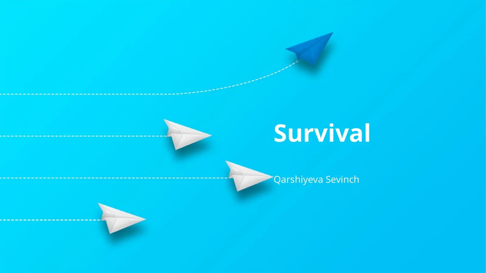 Survival