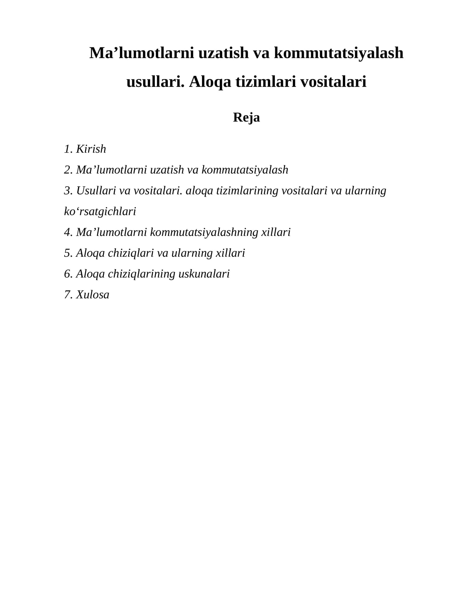 Maʼlumotlarni uzatish va kommutatsiyalash usullari