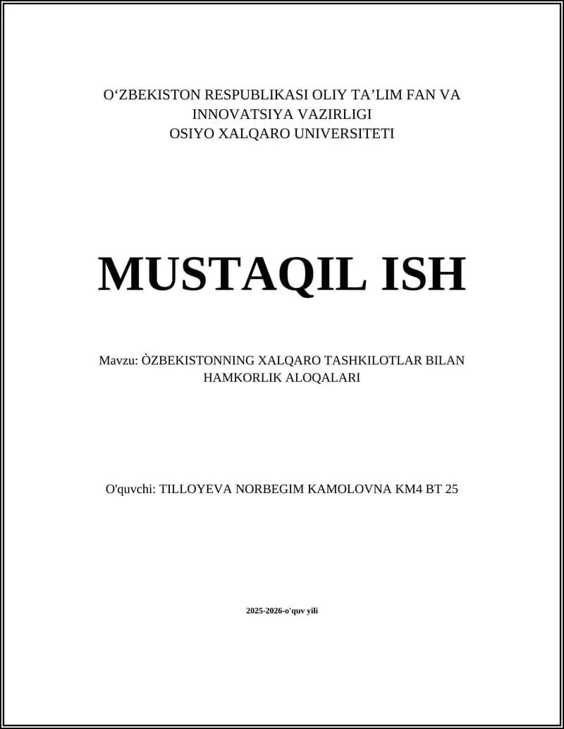 ÒZBEKISTONNING XALQARO TASHKILOTLAR BILAN HAMKORLIK ALOQALARI