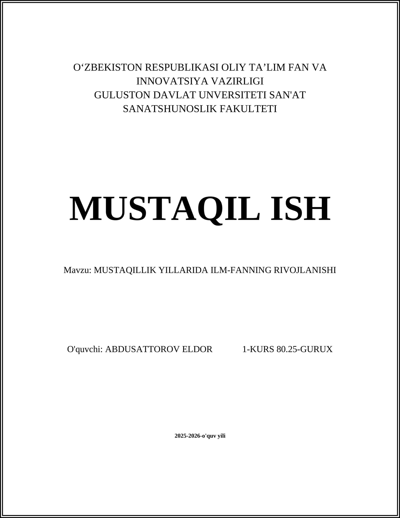 MUSTAQILLIK YILLARIDA ILM-FANNING RIVOJLANISHI