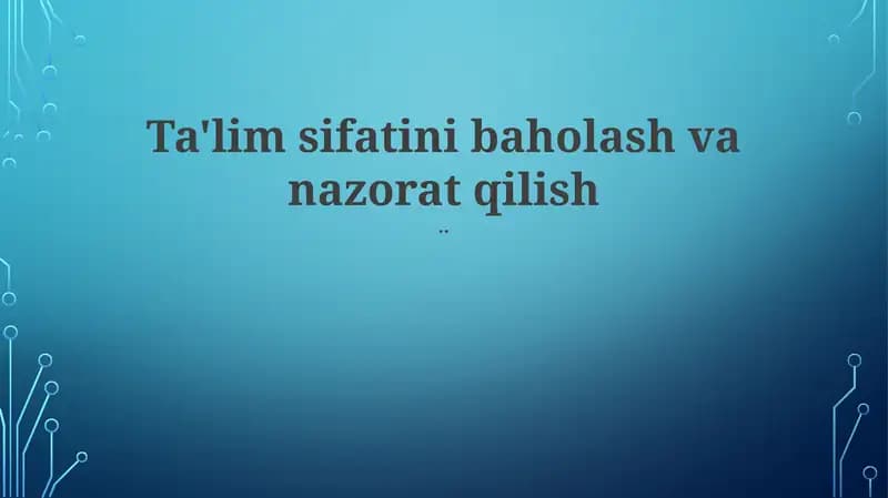 Baholash Usullari va Asboblari