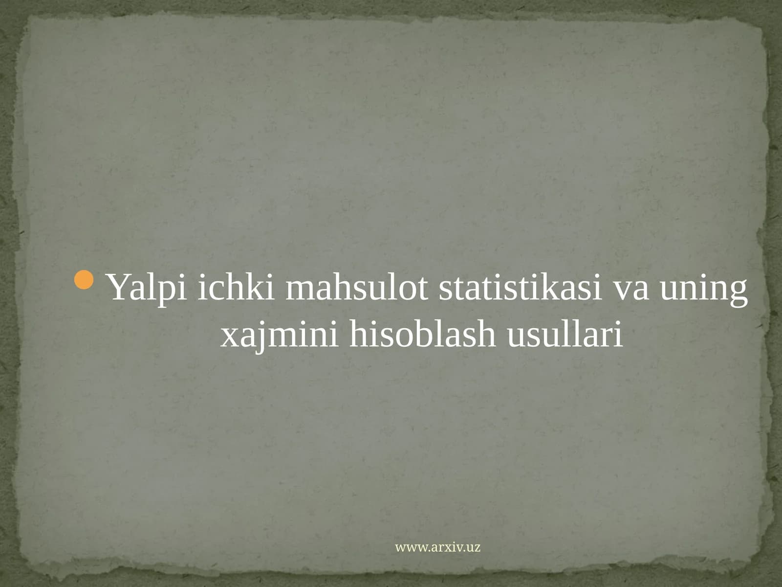 Yalpiich kimahsulotlar statistikasining xajmi