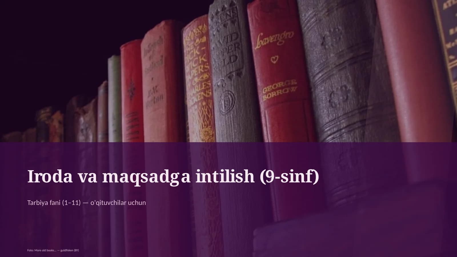 Iroda va maqsadga intilish (9-sinf)