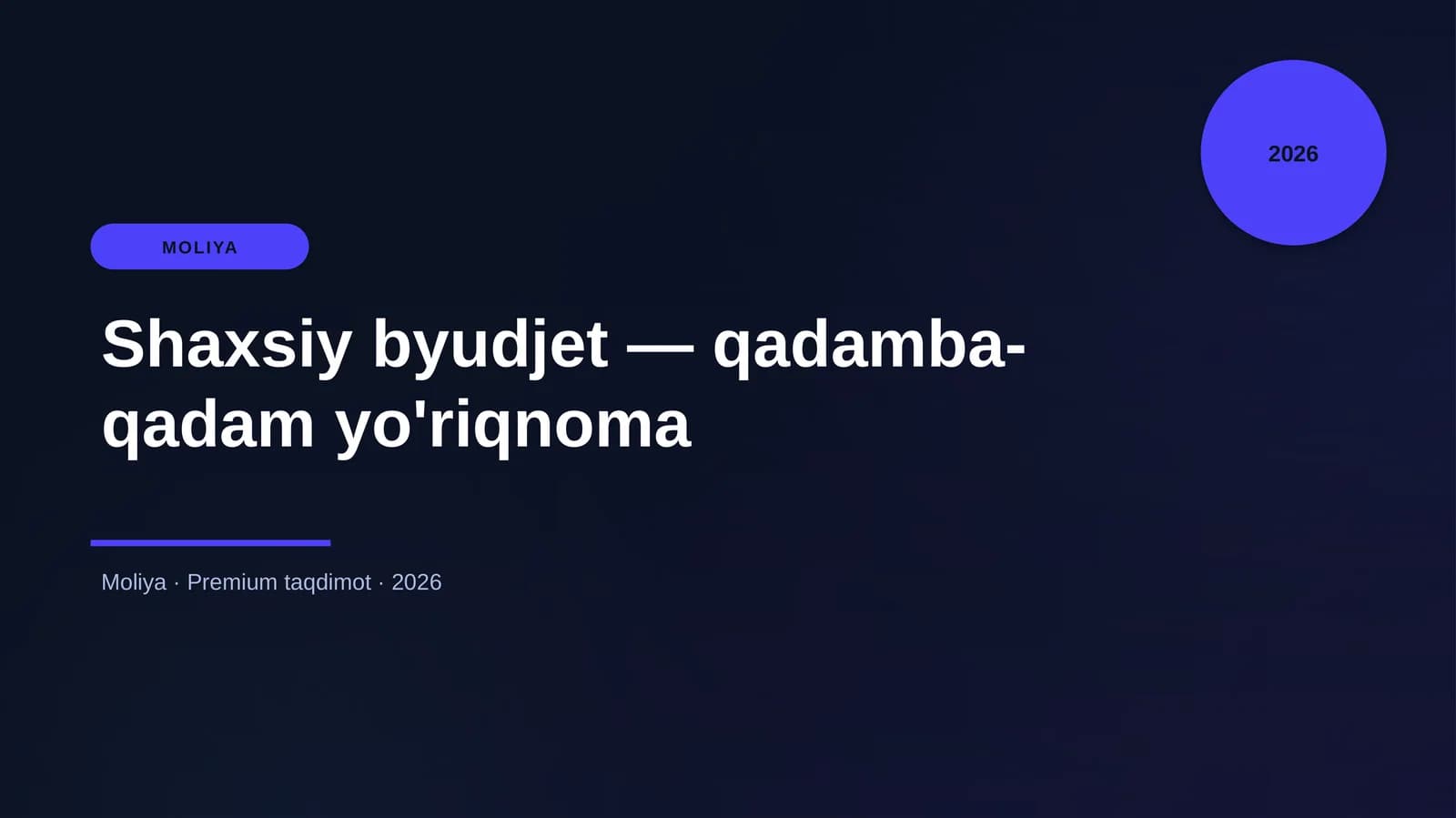 Shaxsiy byudjet — qadamba-qadam yo'riqnoma