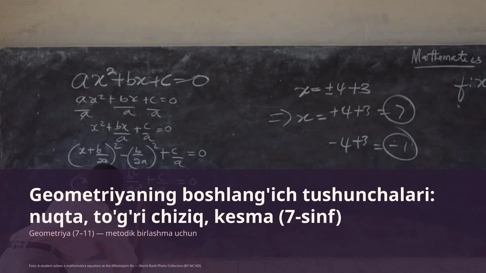 Geometriyaning boshlang'ich tushunchalari: nuqta, to'g'ri chiziq, kesma (7-sinf)