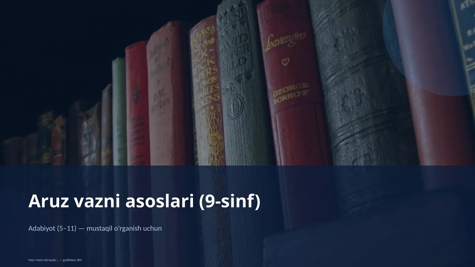 Aruz vazni asoslari (9-sinf)