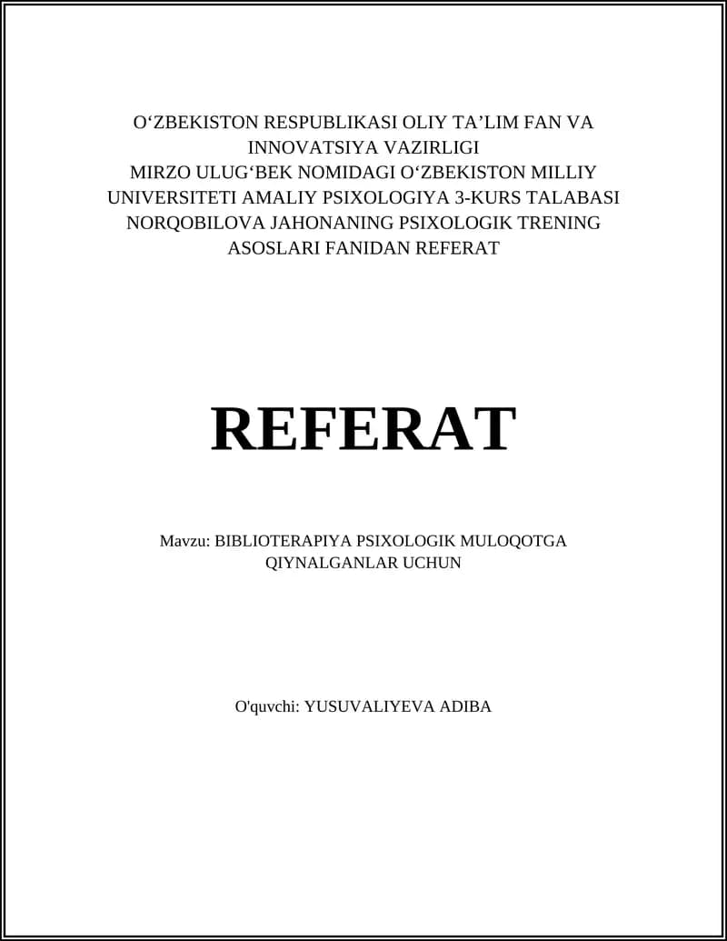BIBLIOTERAPIYA PSIXOLOGIK MULOQOTGA QIYNALGANLAR UCHUN