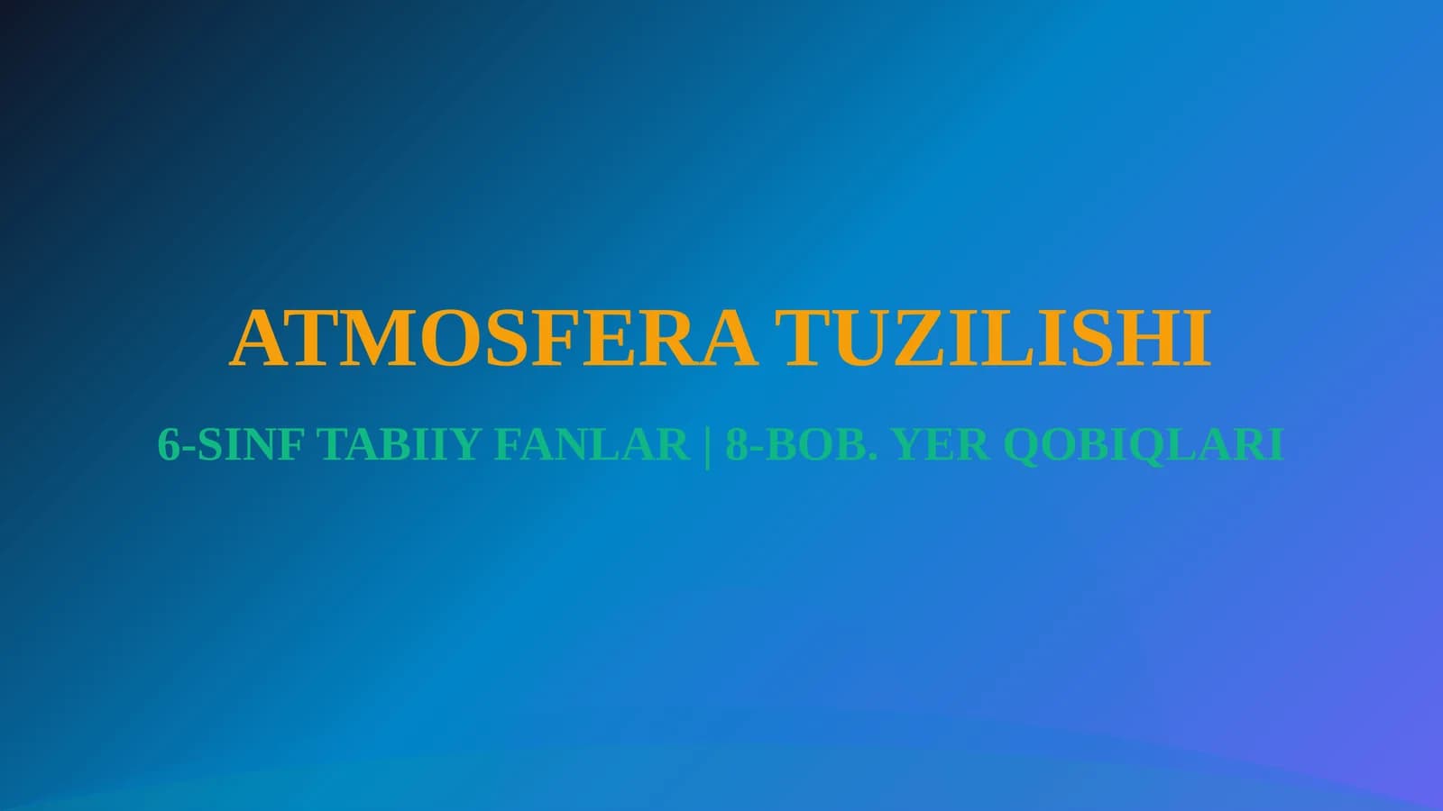 ATMOSFERA TUZILISHI