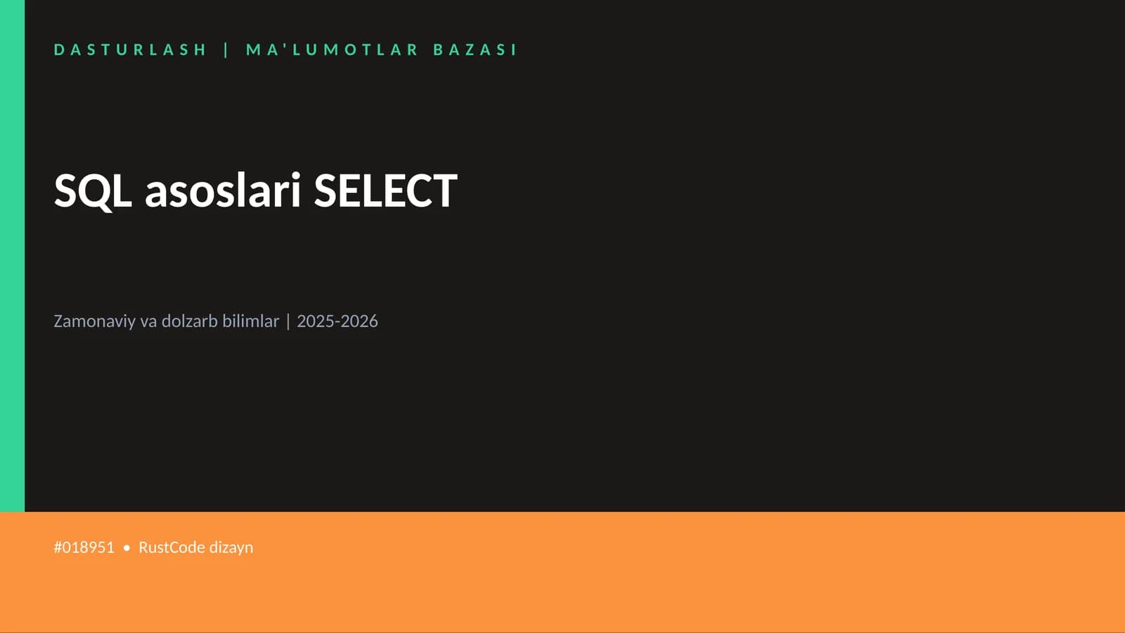 SQL asoslari SELECT