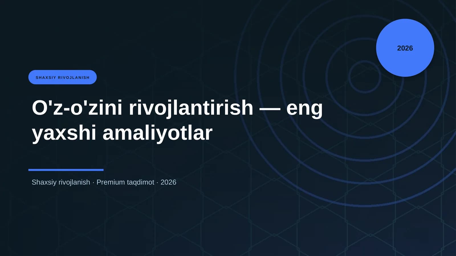 O'z-o'zini rivojlantirish — eng yaxshi amaliyotlar