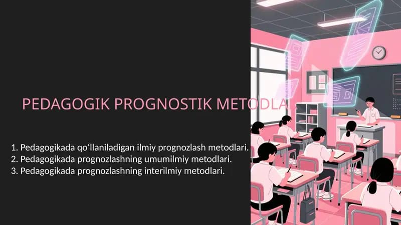 PEDAGOGIK PROGNOSTIK METODLAR