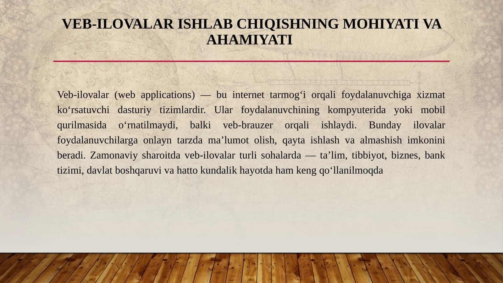 Veb-ilovalar ishlab chiqishning mohiyati va ahamiyati