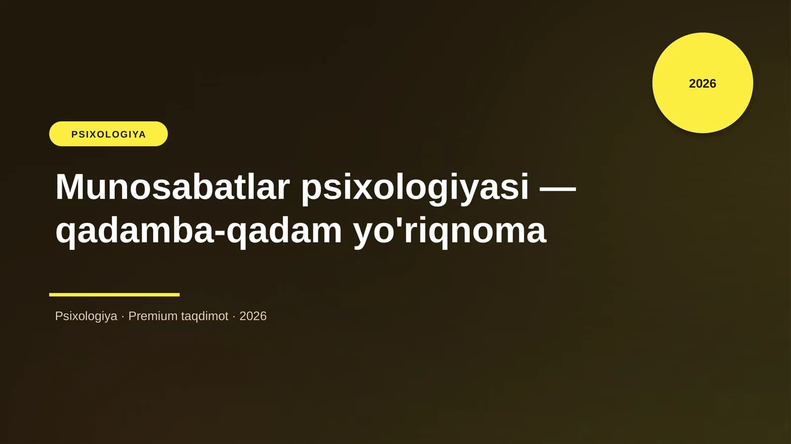 Munosabatlar psixologiyasi — qadamba-qadam yo'riqnoma
