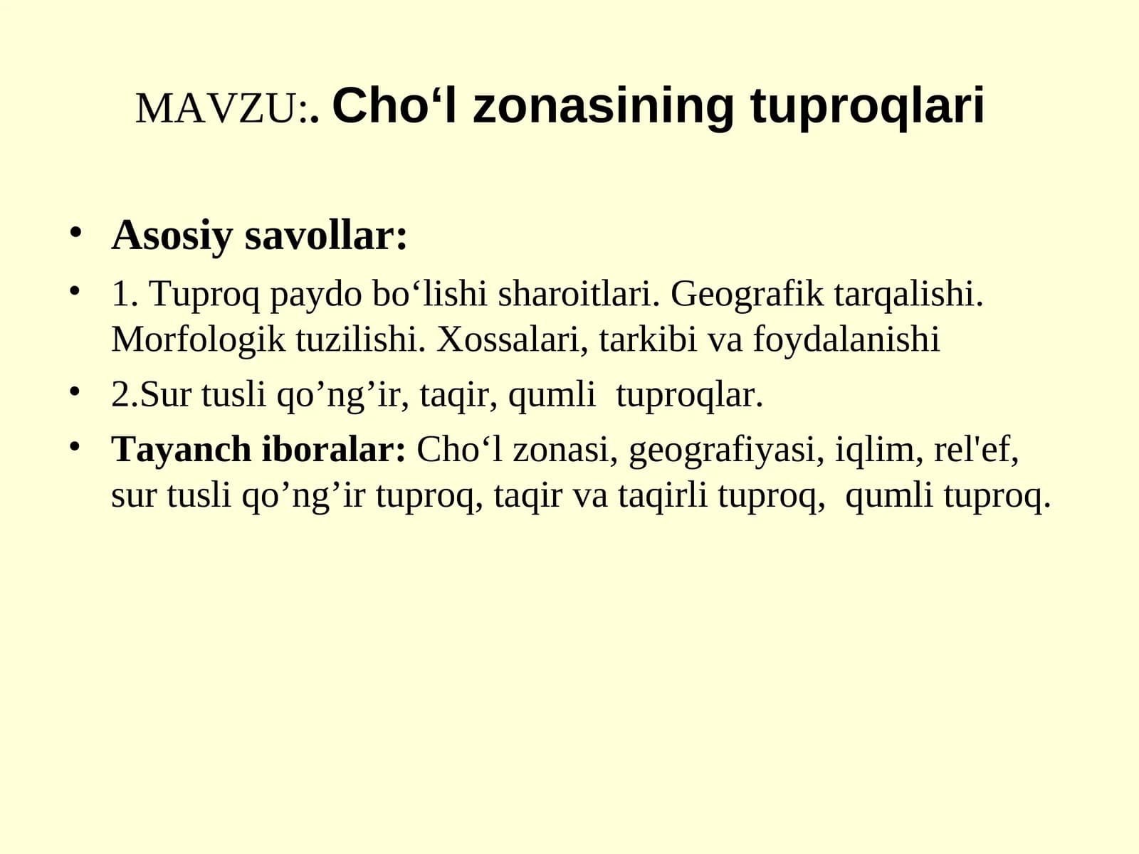 Cho‘l zonasining tuproqlari
