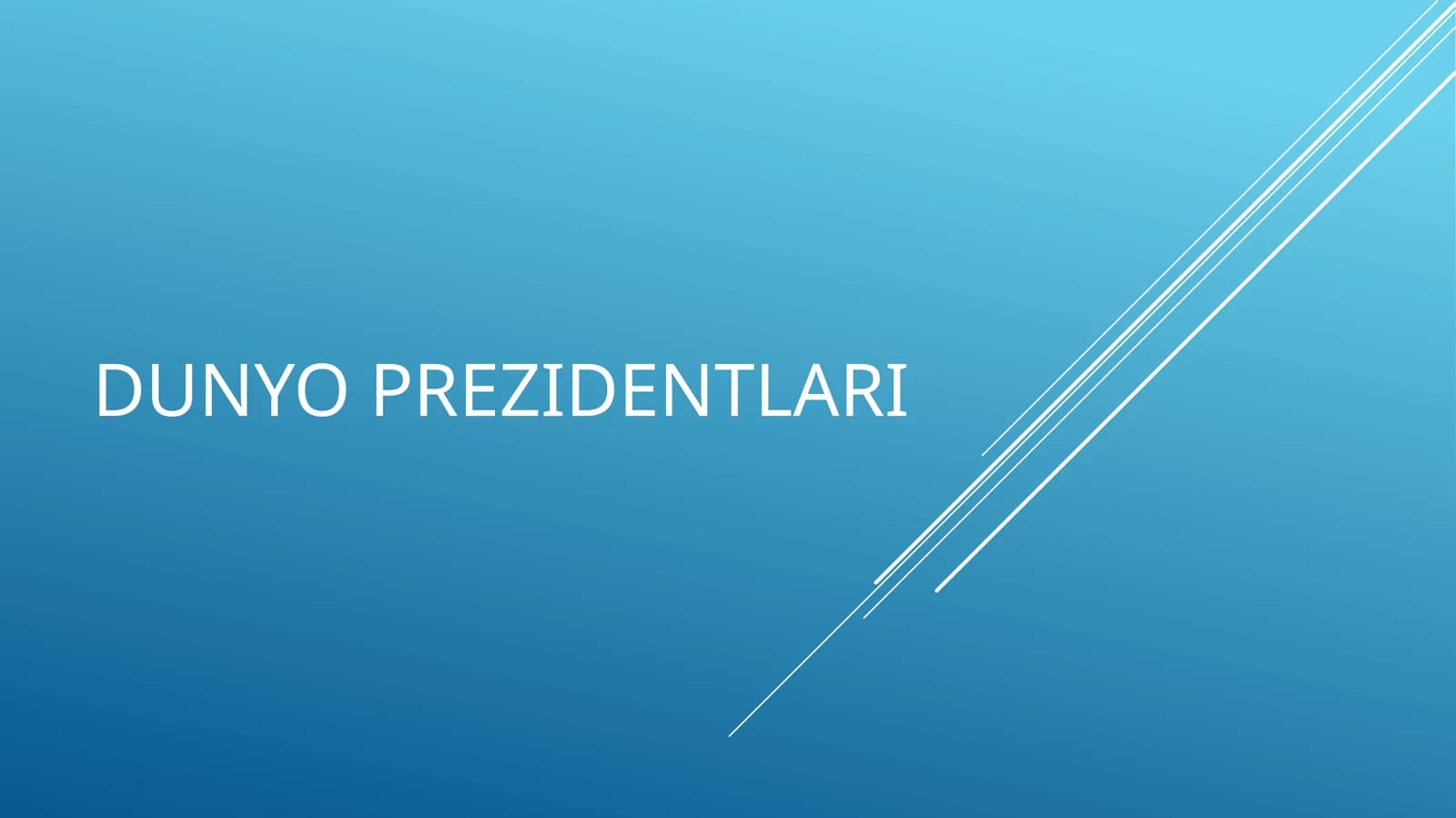 Dunyo Prezidentlari