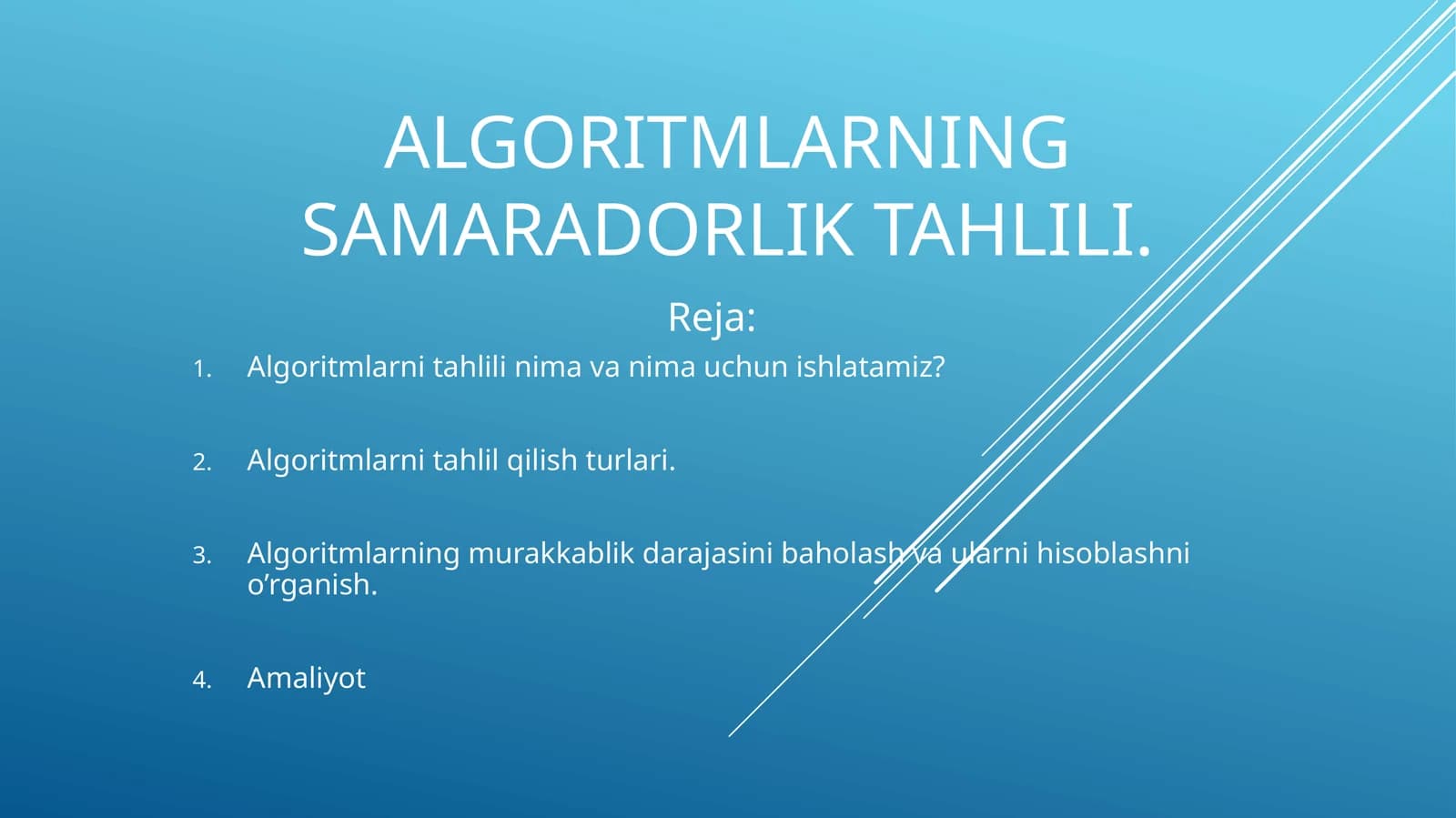 Big O notation Algoritmlarning samaradorlik tahlili