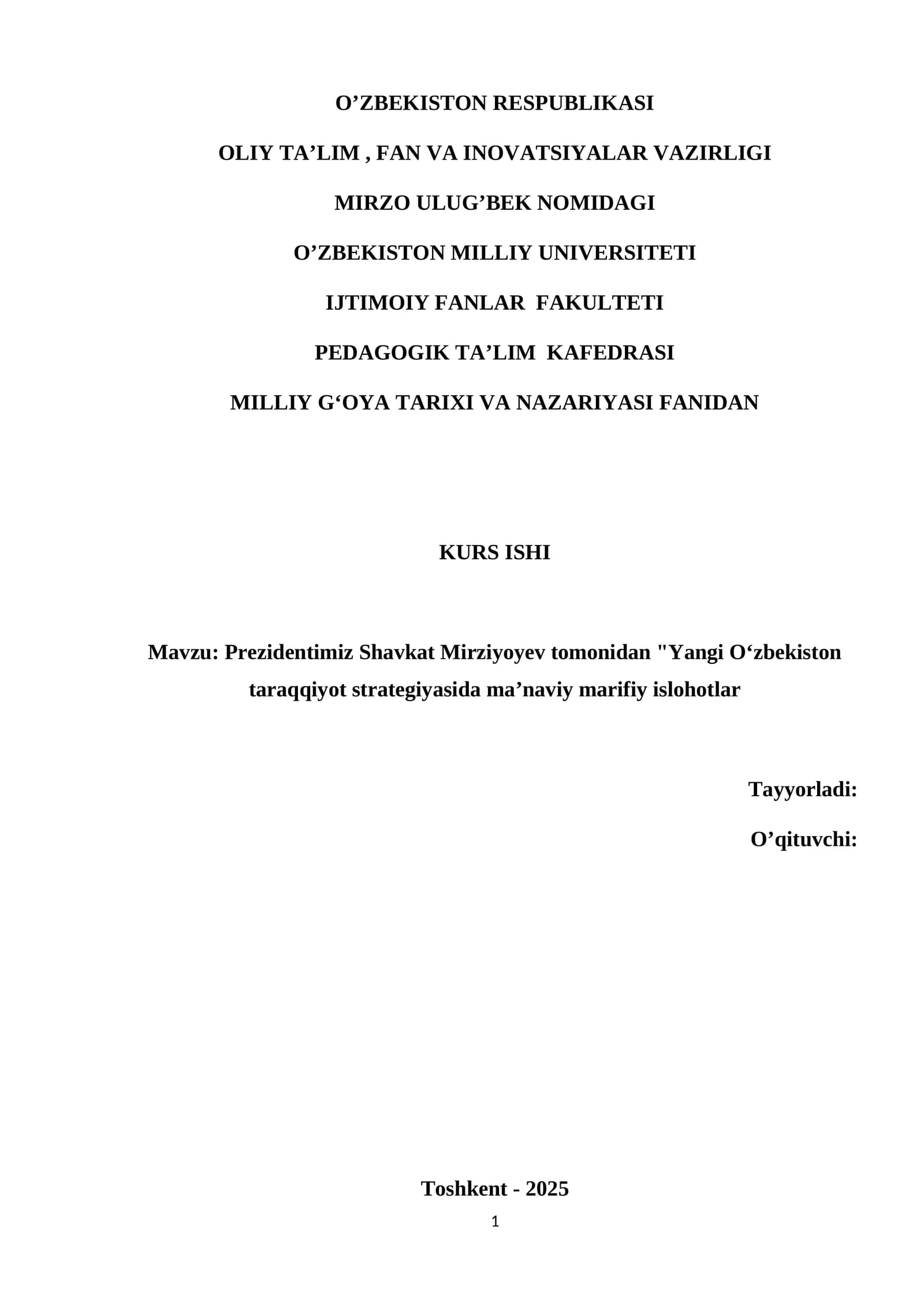 Prezidentimiz Shavkat Mirziyoyev tomonidan "Yangi Oʻzbekiston taraqqiyot strategiyasida ma’naviy marifiy islohotlar