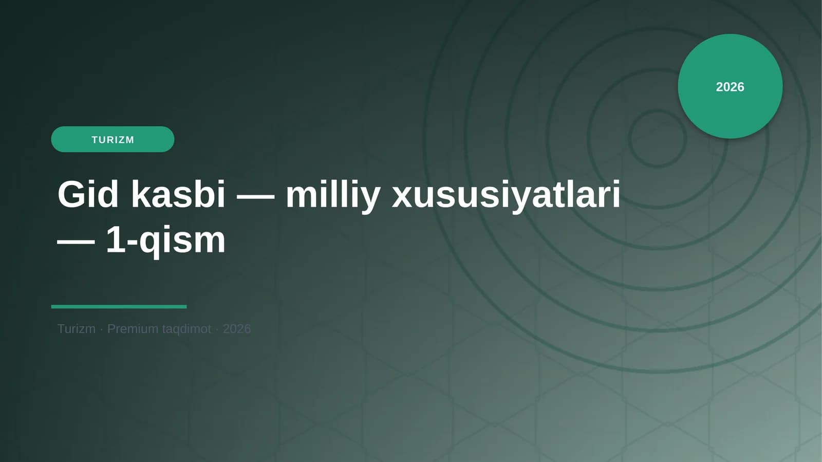Gid kasbi — milliy xususiyatlari — 1-qism