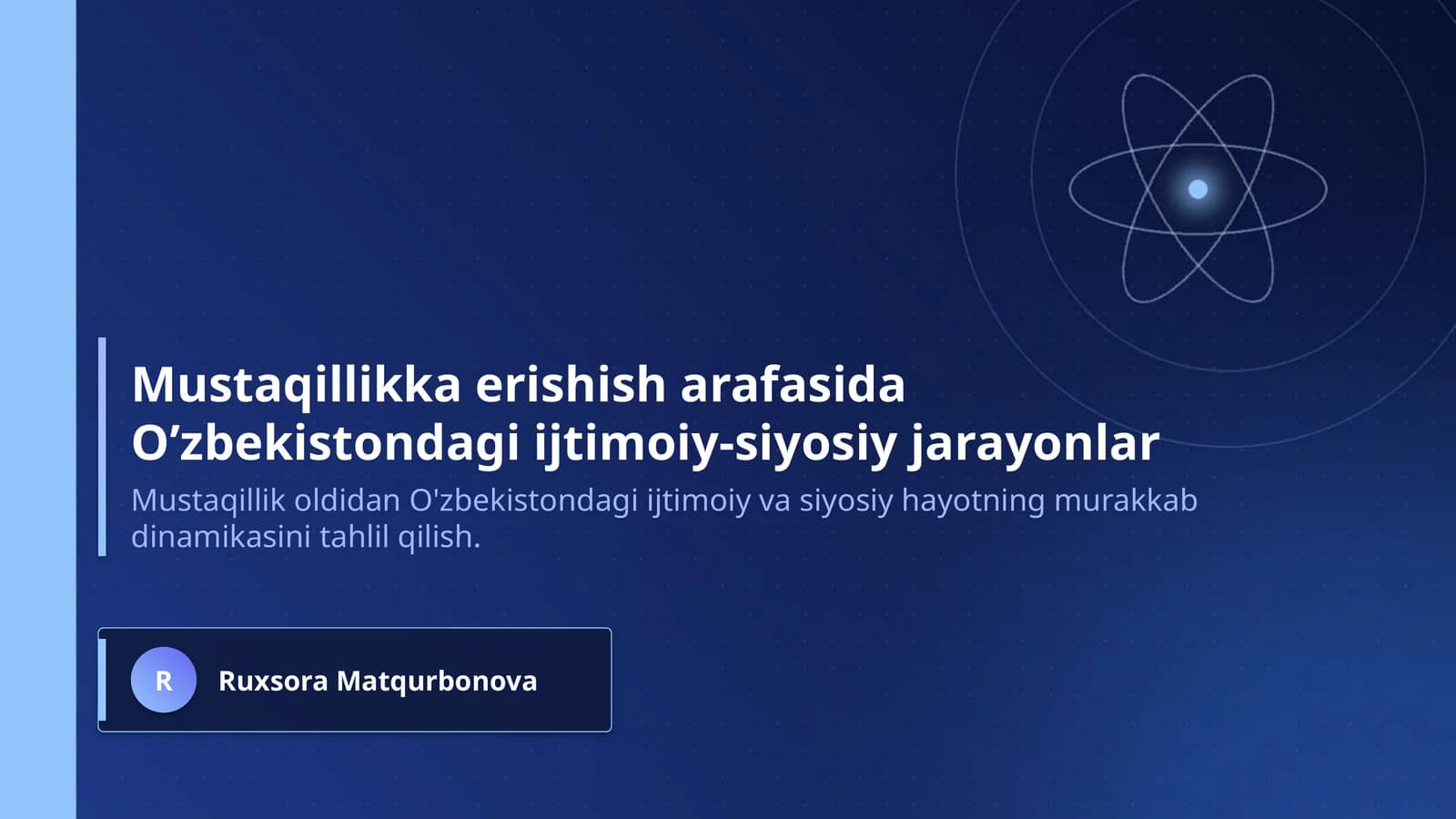 Mustaqillikka erishish arafasida O’zbekistondagi ijtimoiy-siyosiy jarayonlar