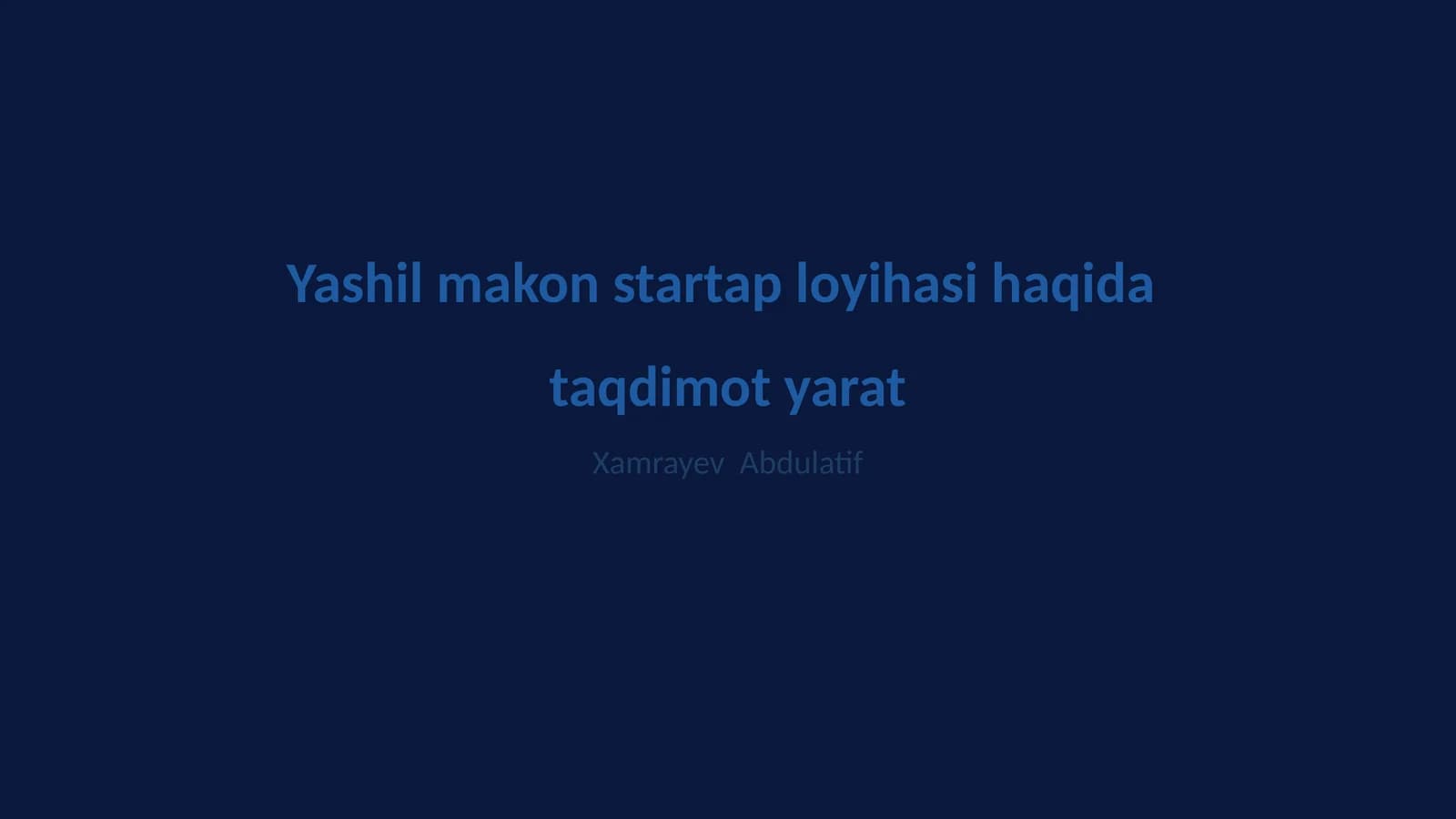 Yashil makon startap loyihasi