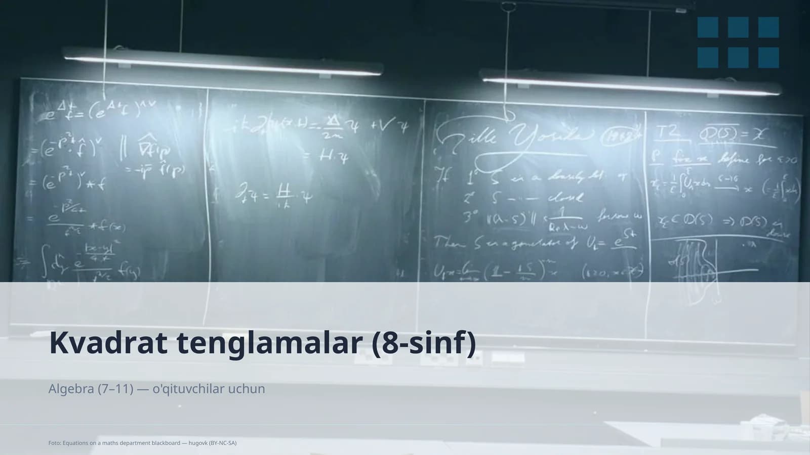 Kvadrat tenglamalar (8-sinf)