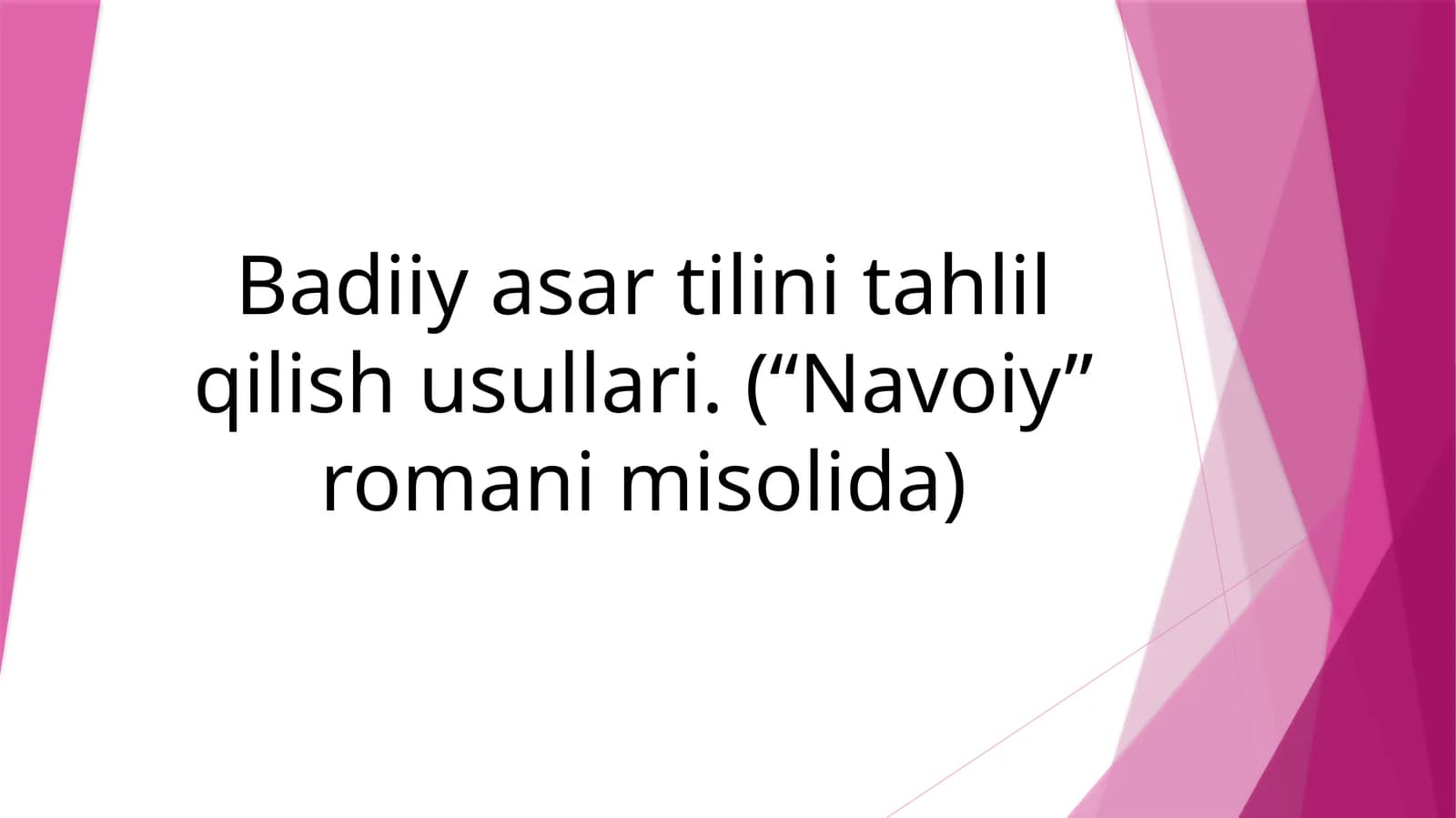 Badiiy asar tilini tahlil qilish usullari