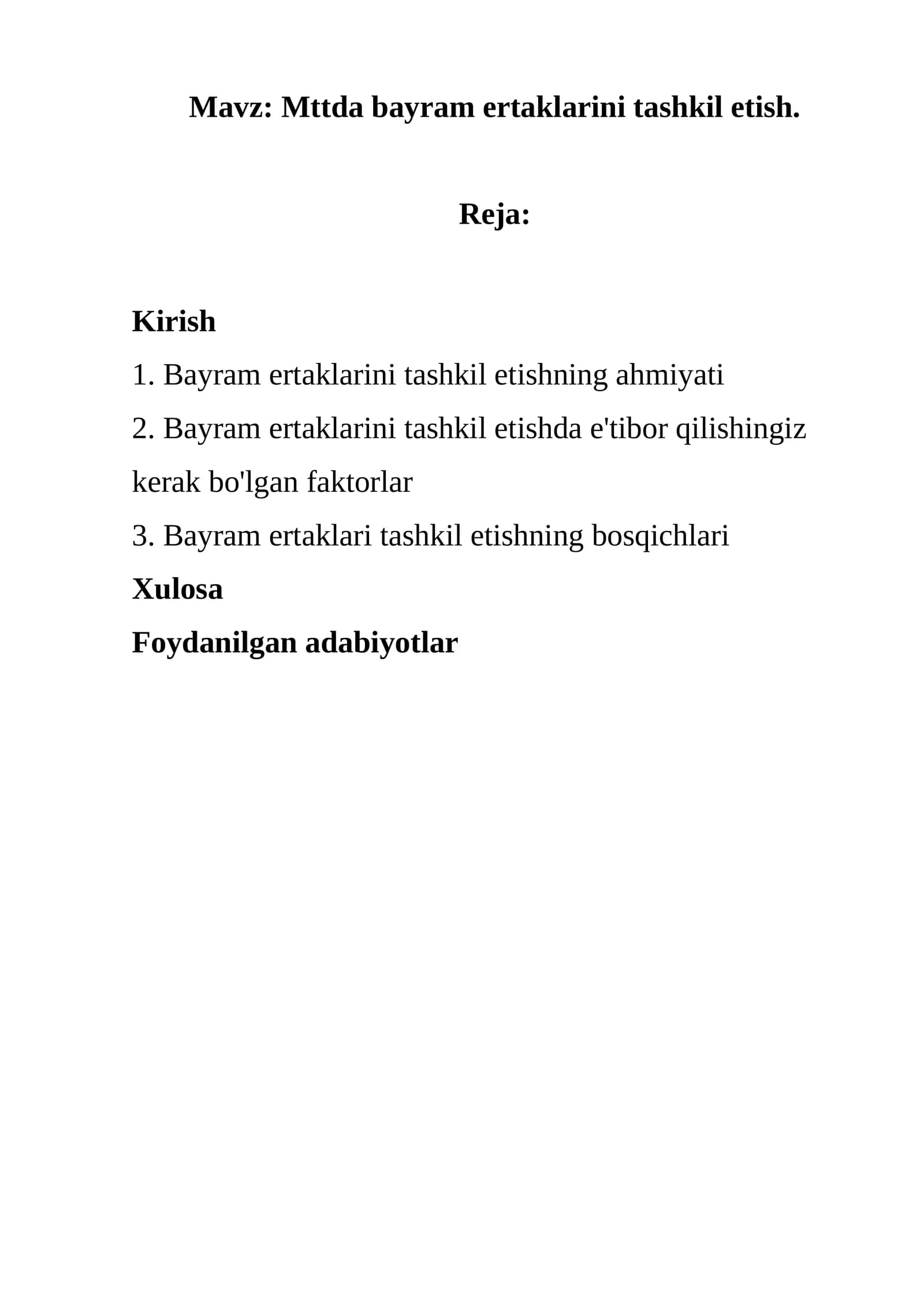 Mttda bayram ertaklarini tashkil etish.